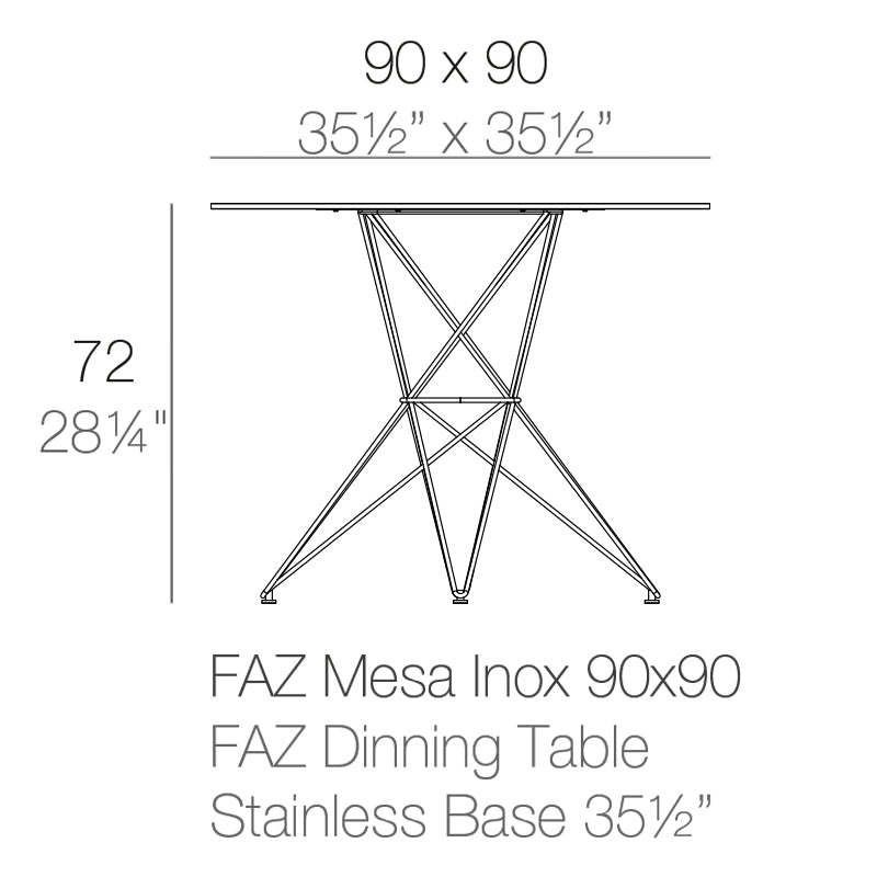 Faz - Table - Stainless Base 90X90X72 Cm
