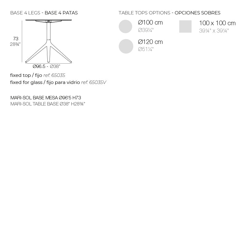 Mari-Sol Table Base Ø96,5 H:73Cm